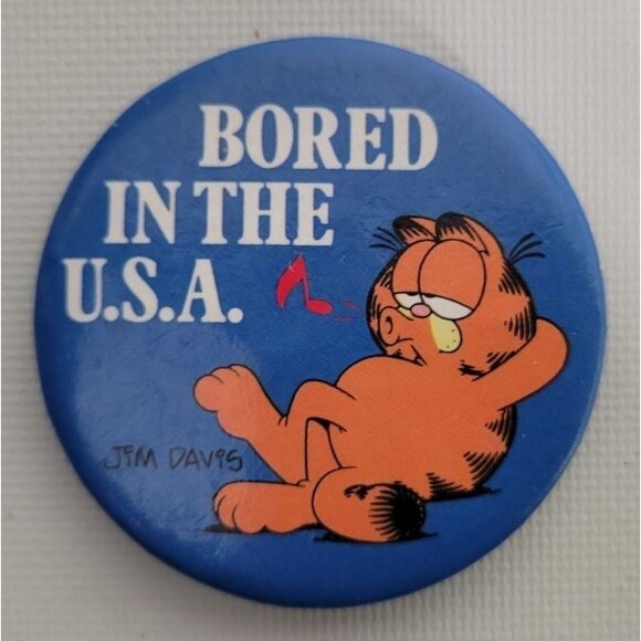 Vintage Garfield Pinback Pin Bored in the USA Button-Up 1978 - Picture 1 of 6